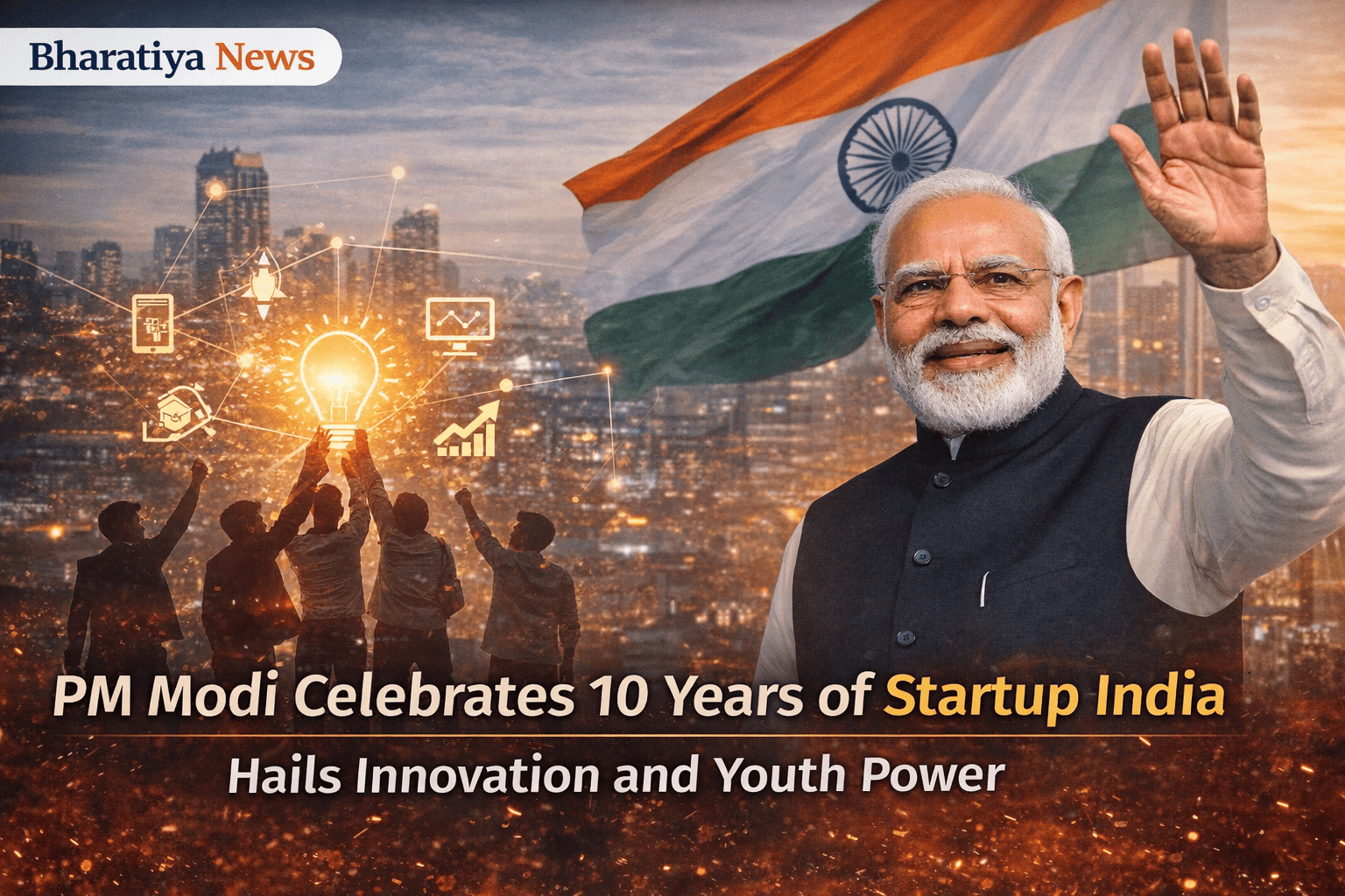 PM Modi Celebrates 10 Years of Startup India, Hails Innovation and Youth Power